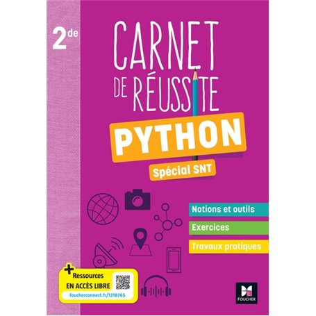 Carnet de Réussite - Python pour les SNT - 2de - Ed. 2023
