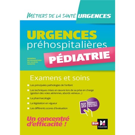 Urgences préhospitalières - Pédiatrie - Examens et soins