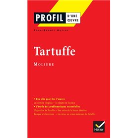 Profil - Molière : Tartuffe