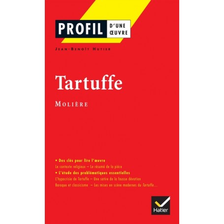 Profil - Molière : Tartuffe