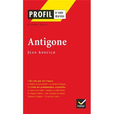 Profil - Anouilh (Jean) : Antigone