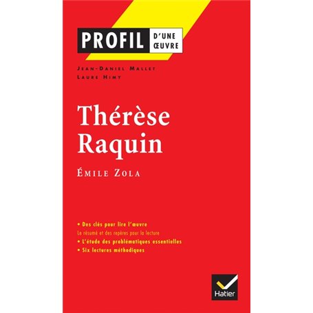 Profil - Zola (Emile) : Thérèse Raquin