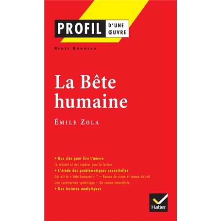 Profil - Zola (Emile) : La Bête humaine