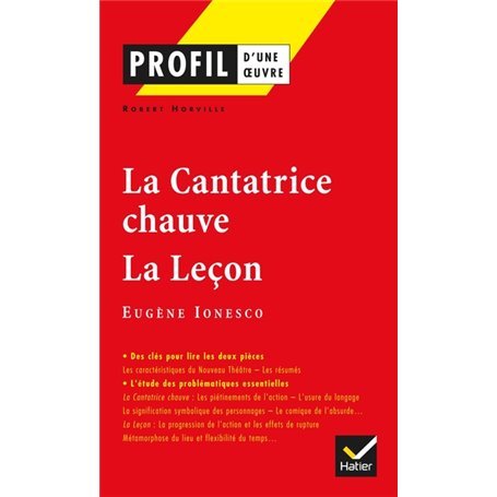 Profil - Ionesco (Eugène) : La Cantatrice chauve, La Leçon