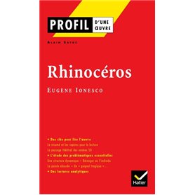 Profil - Ionesco (Eugène) : Rhinocéros