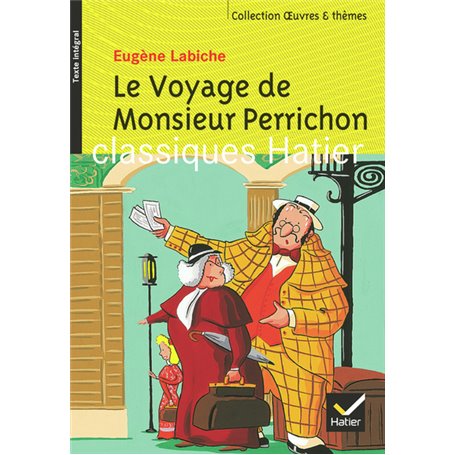 Le Voyage de Monsieur Perrichon