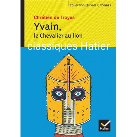 Yvain, Le Chevalier au lion