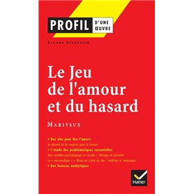 Profil - Marivaux : Le Jeu de l'amour et du hasard