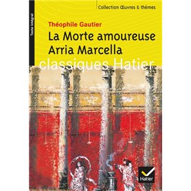 La Morte amoureuse, Arria Marcella