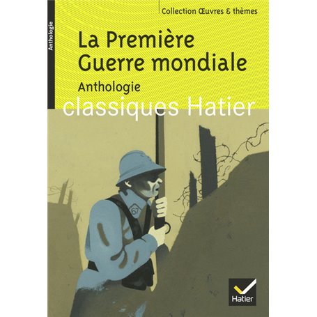 La Première Guerre mondiale