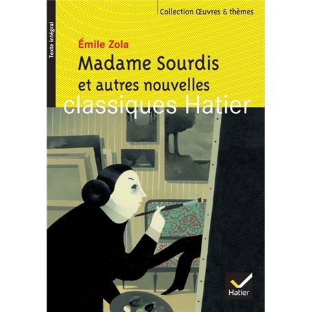 Madame Sourdis et autres nouvelles