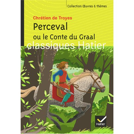 Perceval ou le Conte du Graal