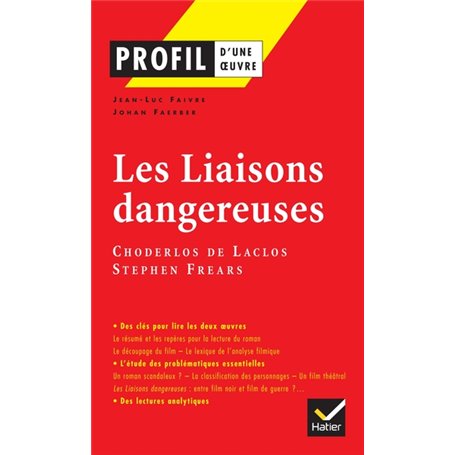 Profil - Choderlos de Laclos : Les Liaisons dangereuses