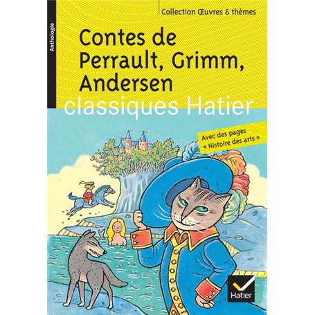 Contes de Perrault, Grimm, Andersen