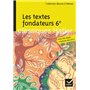 Les textes fondateurs 6e