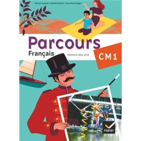 Parcours Français CM1 éd. 2010 - Manuel de l'élève