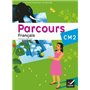 Parcours Français CM2 éd. 2010 - Manuel de l'élève