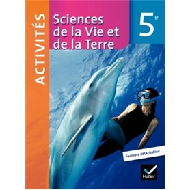 Sciences de la Vie et de la Terre 5e éd 2010 - Fichier d'activités