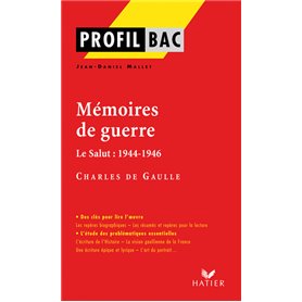 Profil - de Gaulle (Charles) : Mémoires de guerre