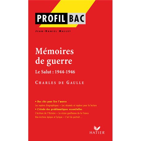 Profil - de Gaulle (Charles) : Mémoires de guerre