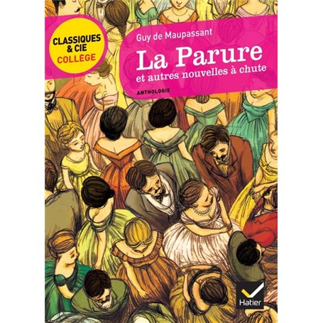 La Parure et autres nouvelles à chute