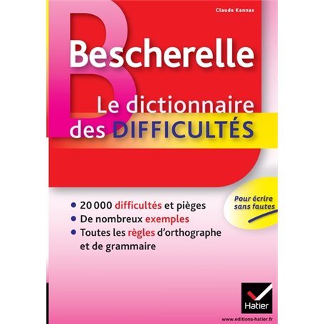 Bescherelle Le dictionnaire des difficultés de la langue française