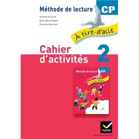 À tire-d'aile CP éd. 2011 - Cahier d'activités 2