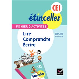 Etincelles Français CE1 éd. 2012 - Fichier d'activités Lire, comprendre, écrire