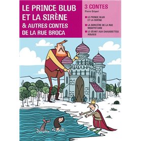 Facettes Bibilothèque CE2 - Le prince Blub et la sirène, et autres contes de la rue Broca - Recueil