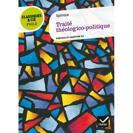 Classiques & Cie Philo - Traité théologico-politique