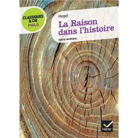 Classiques & Cie Philo - La Raison dans l'histoire