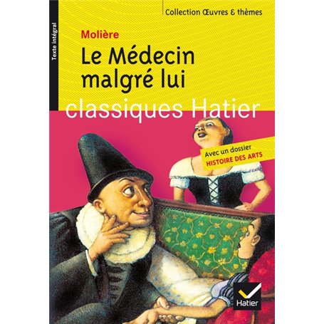 Le Médecin malgré lui