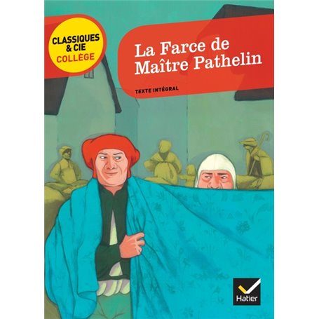 La Farce de Maître Pathelin