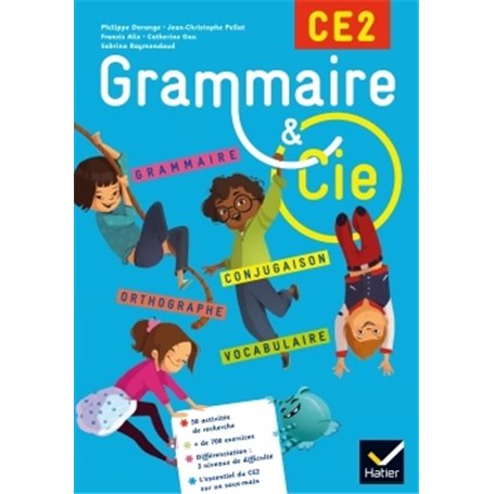 Grammaire et Cie Etude de la langue CE2 éd. 2015 - Manuel de l'élève