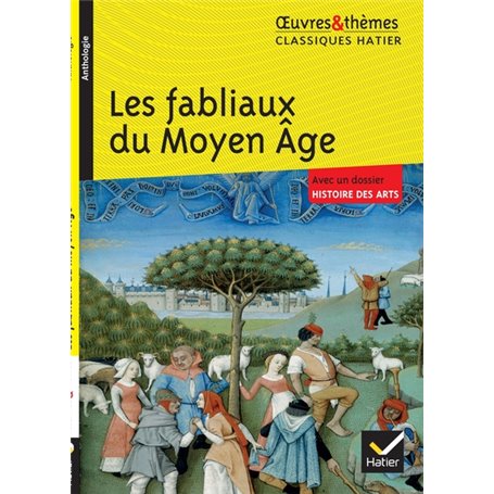 Les fabliaux du Moyen Âge