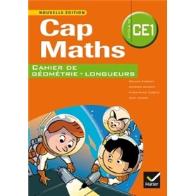 Cap Maths CE1 éd. 2014 - Cahier de géométrie
