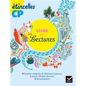 Etincelles Lecture CP éd. 2016 - Livre de lecture