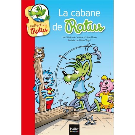 La cabane de Ratus