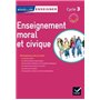 Magellan Tous Citoyens Enseignement Moral et Civique Cycle 3 éd. 2015 - Guide de l'enseignant