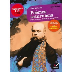 Poèmes saturniens, Fêtes galantes, Romances sans paroles