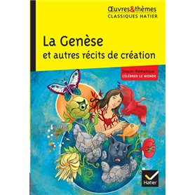 La Genèse et autres récits de création