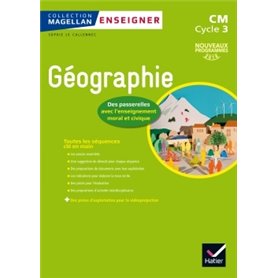 Magellan Enseigner la Géographie au cycle 3 éd. 2016 - Guide pédagogique