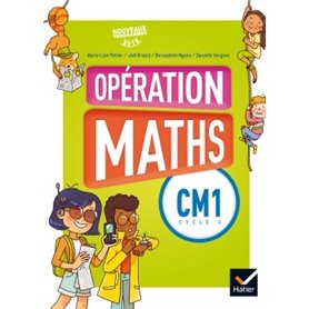 Opération Maths CM1 éd. 2016 - Manuel de l'élève