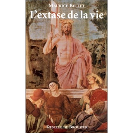 L'extase de la vie