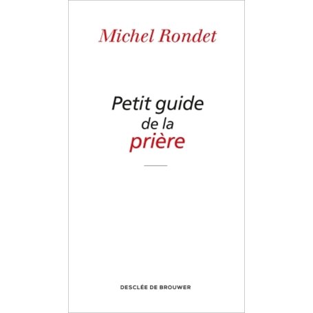 Petit guide de la prière