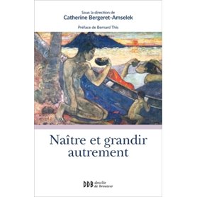 Naître et grandir autrement