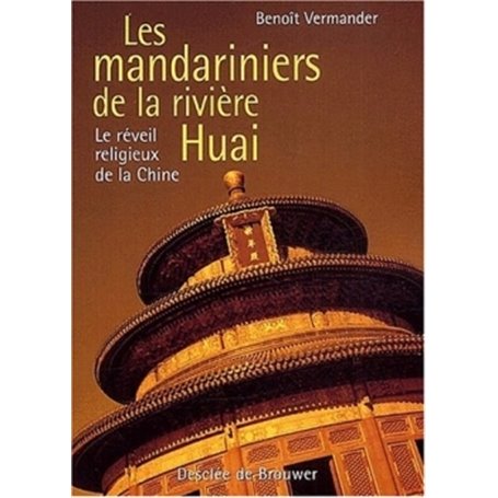 Les Mandariniers de la rivière Huai