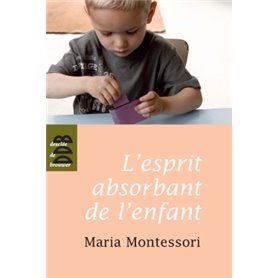 L'esprit absorbant de l'enfant