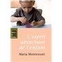 L'esprit absorbant de l'enfant