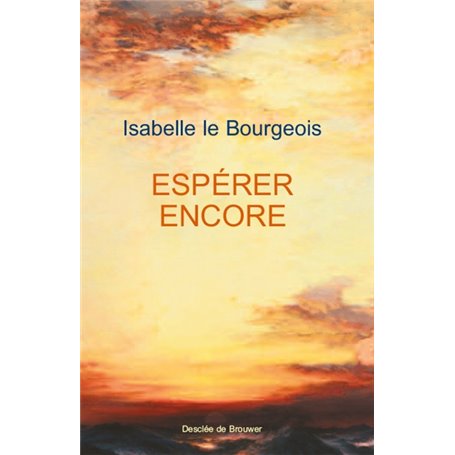 Espérer encore